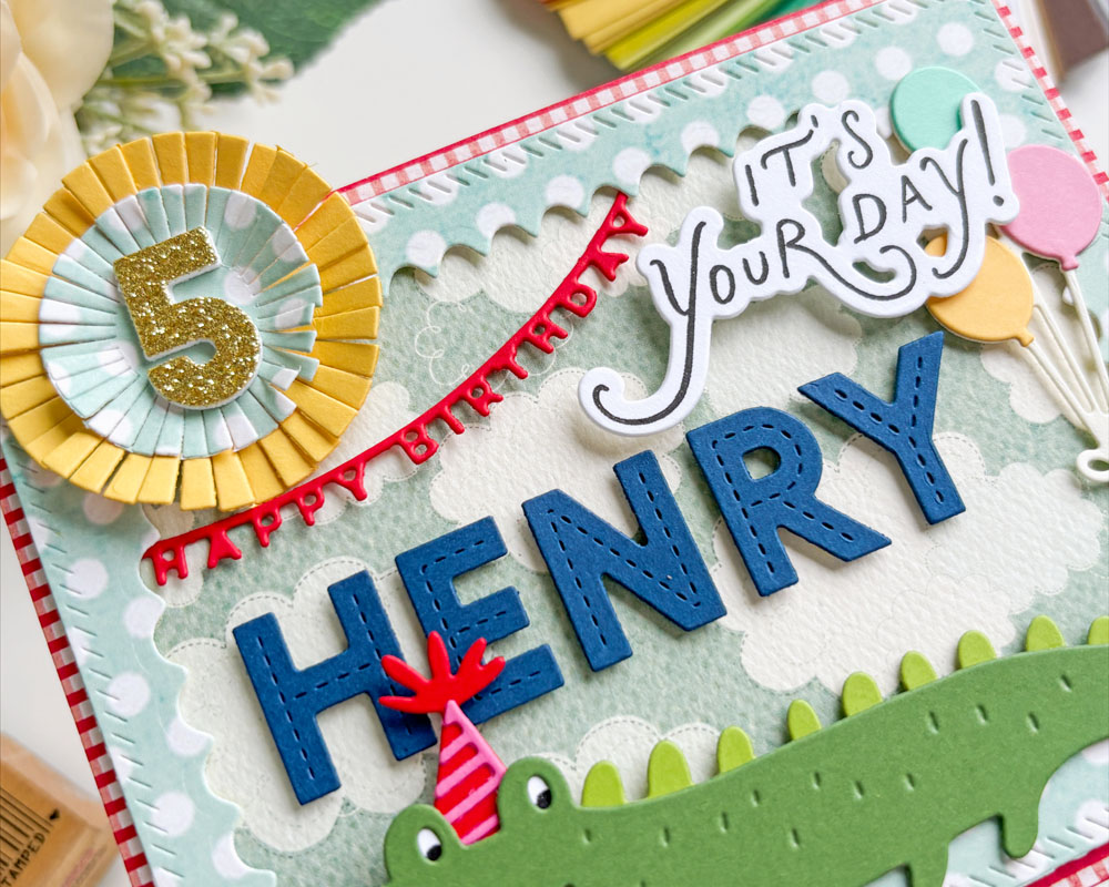5th Birthday Wishes | Spellbinders Hooray! It’s Your Birthday